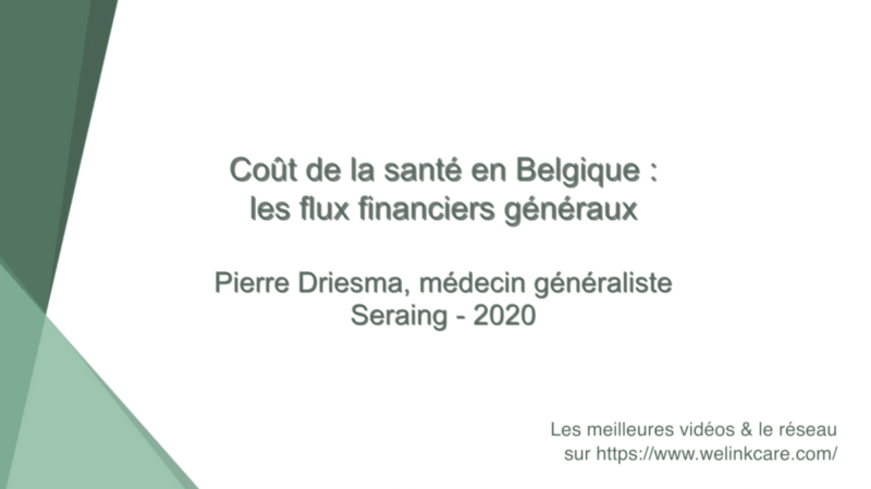 Coût de la santé en Belgique: flux financiers généraux