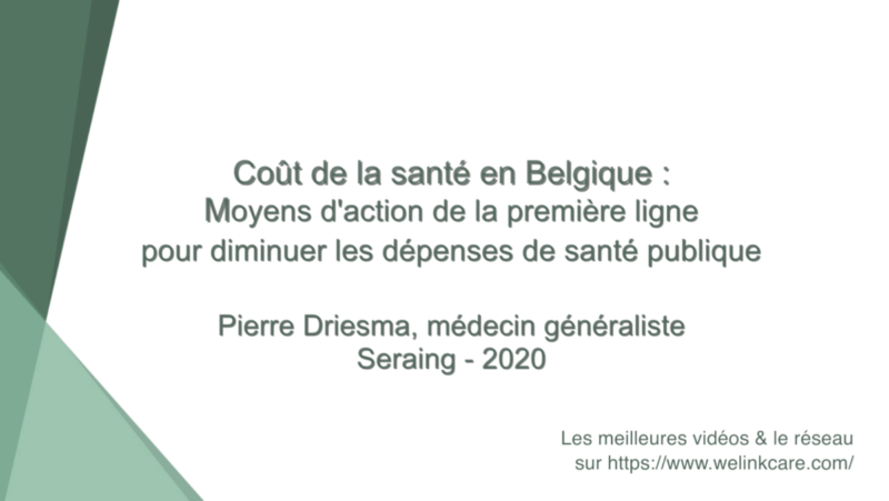 Coût de la santé en Belgique: moyens d'action de la première ligne pour diminuer les dépenses