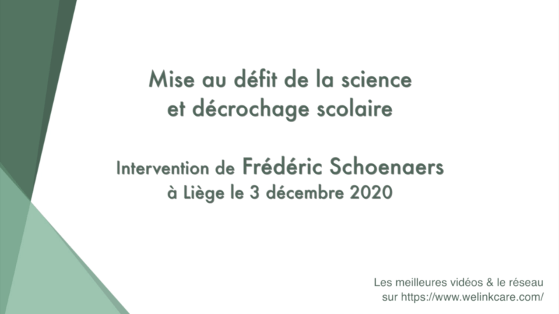 Mise au défi de la science et décrochage scolaire (Frédéric Schoenaers)