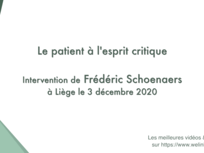 Le patient à l'esprit critique (Frédéric Schoenaers)