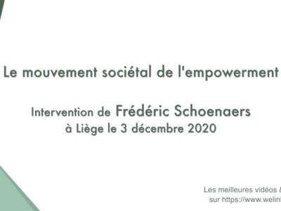 Le mouvement sociétal de l'empowerment (Frédéric Schoenaers)