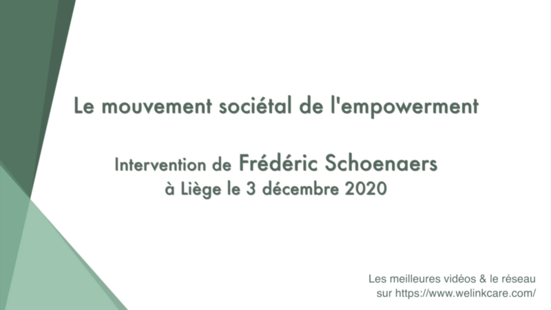 Le mouvement sociétal de l'empowerment (Frédéric Schoenaers)