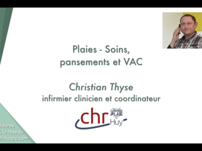 Plaies - Soins, pansements et VAC (Christian Thyse)