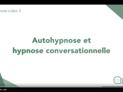 Autohypnose et hypnose conversationnelle (Arianne Simon)