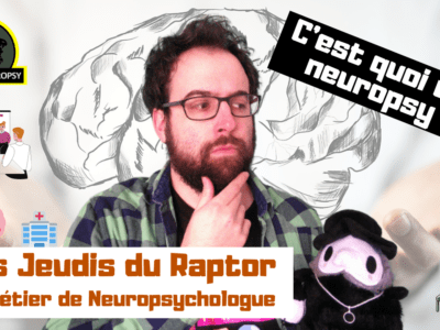 Le métier de neuropsychologue