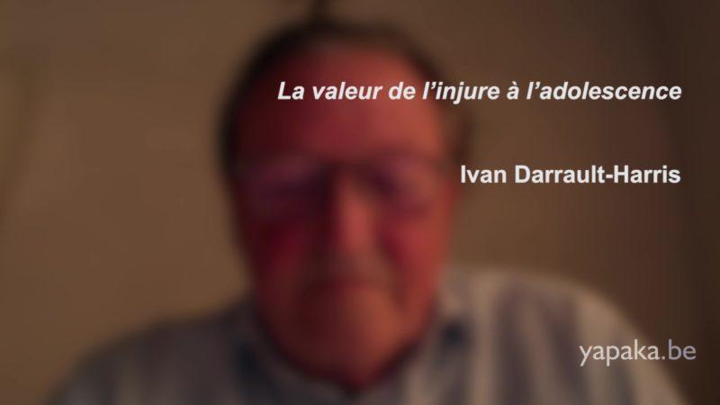 La valeur de l’injure à l’adolescence (Ivan Darrault-Harris)