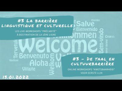 #3 - Les Online workshops “Précarité” à destination de la 1ère ligne : La barrière linguistique et culturelle