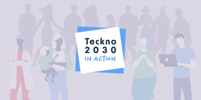 Projet Teckno2030 in Action