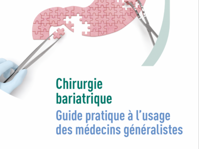 Chirurgie bariatrique - Guide pratique à l'usage des médecins généralistes