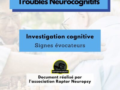 Bilan Neuropsychologique et Troubles Neurocognitifs