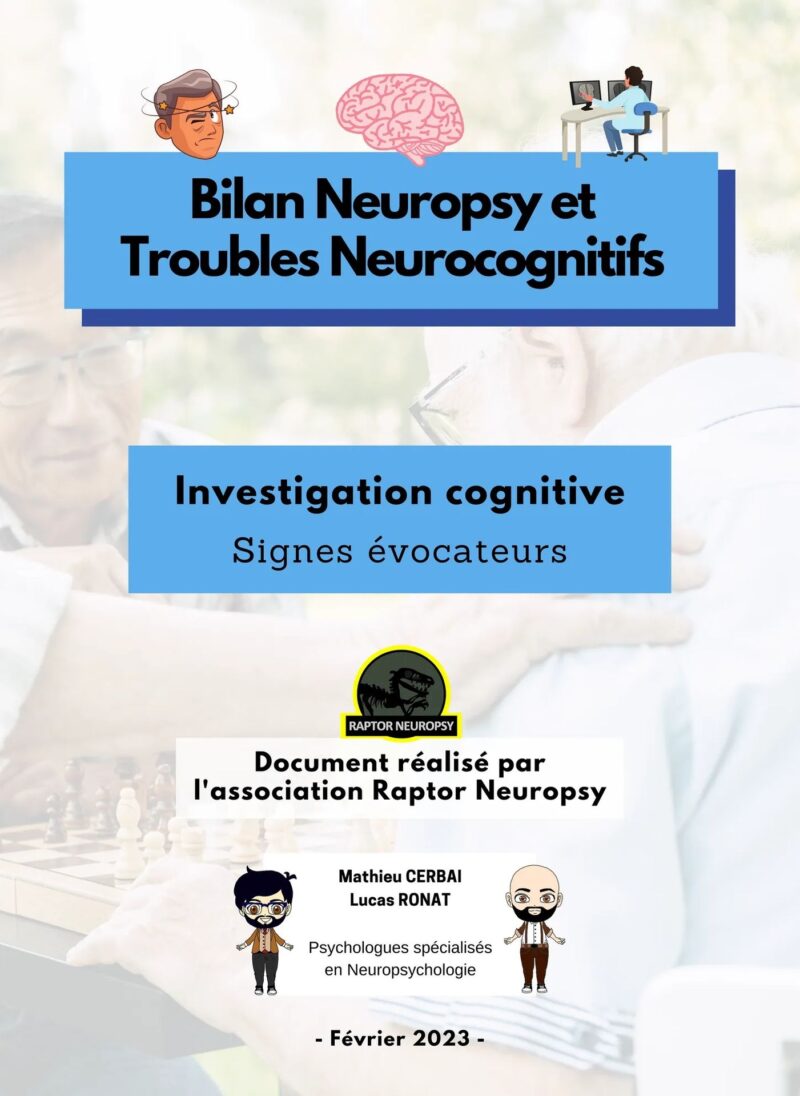 Bilan Neuropsychologique et Troubles Neurocognitifs